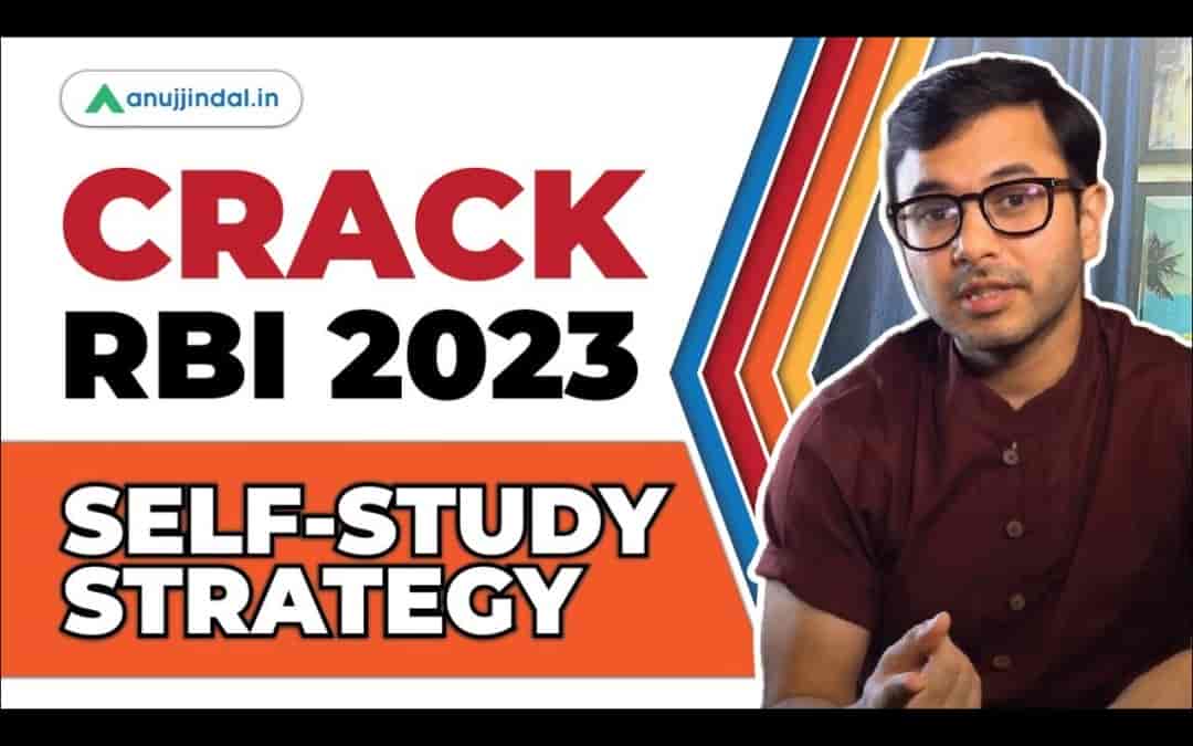 The Blueprint to Crack RBI GRADE B Examination Through Self-Study