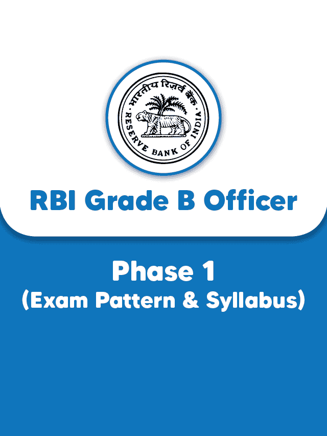 RBI Grade B 2023 Phase 1 Exam Pattern & Syllabus - Anujjindal.in