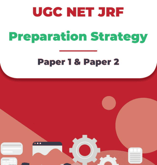 UGC NET JRF Preparation Stretegy