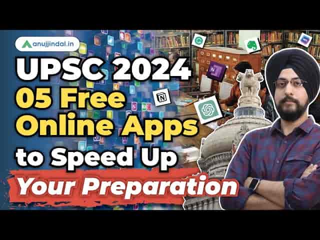5 Free Online Apps to Speed Your UPSC Preparation