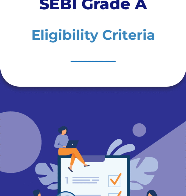 SEBI Grade A Eligibility Criteria