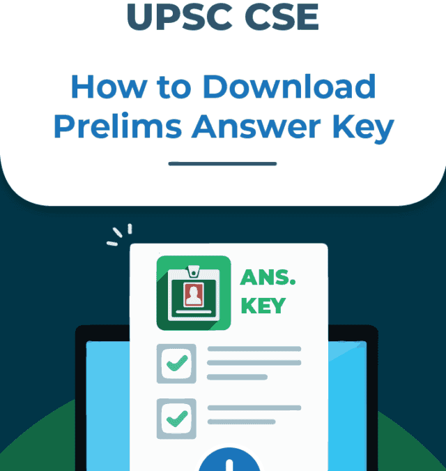 UPSC CSE Steps to download Prelims Answer Key
