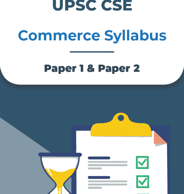 UPSC CSE Optional Commerce Syllabus