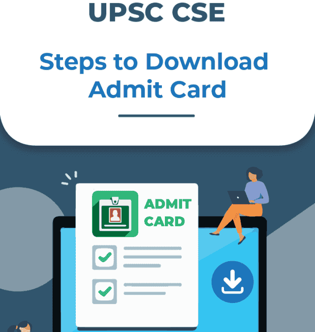 UPSC CSE Steps to download Admit Card