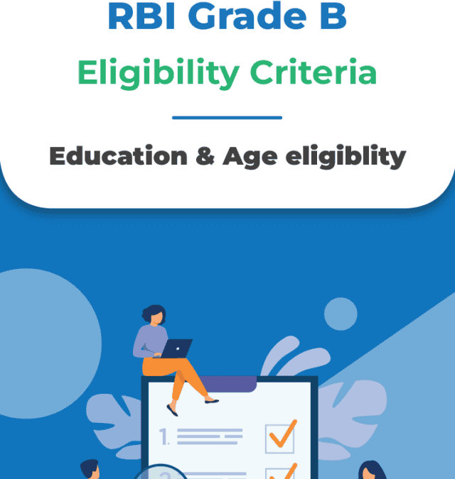 RBI Grade B 2025 Eligibility Criteria