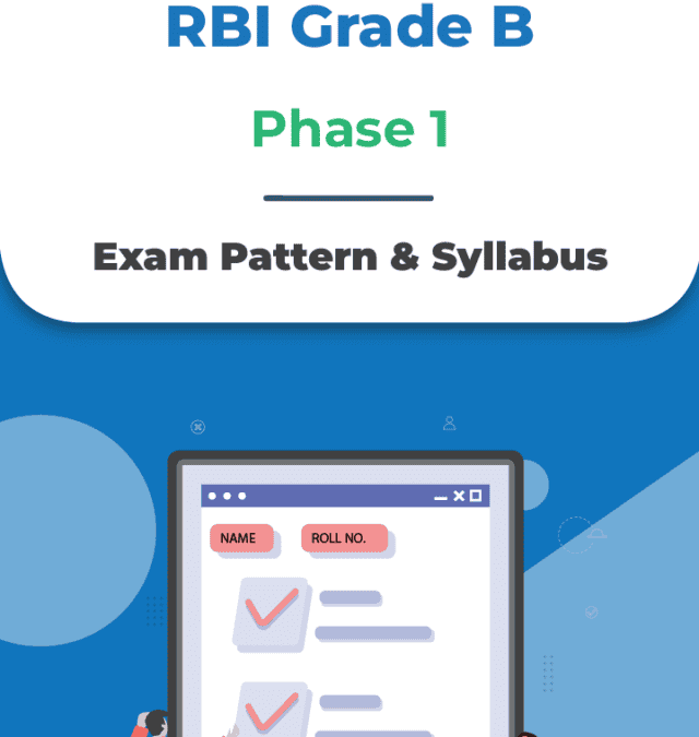 RBI Grade B 2025 Phase 1 Exam Pattern & Syllabus