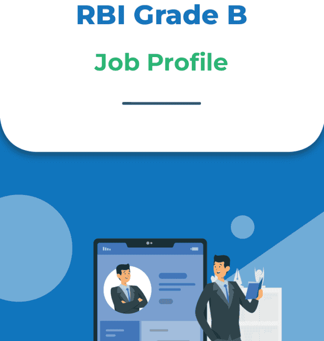 RBI Grade B Job Profile – Responsibility & Career Growth