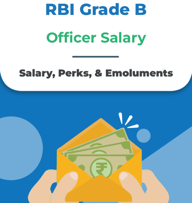 RBI Grade B Officer Salary – Basic Pay, Pay Scale & Increments