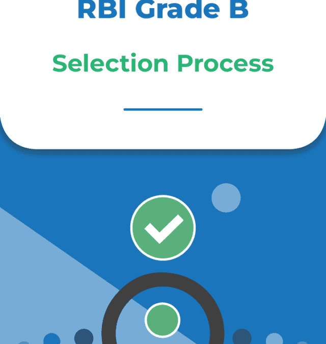 RBI Grade B Selection Process
