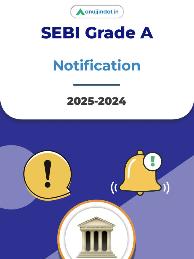 SEBI Grade A 2025-2024 Notification