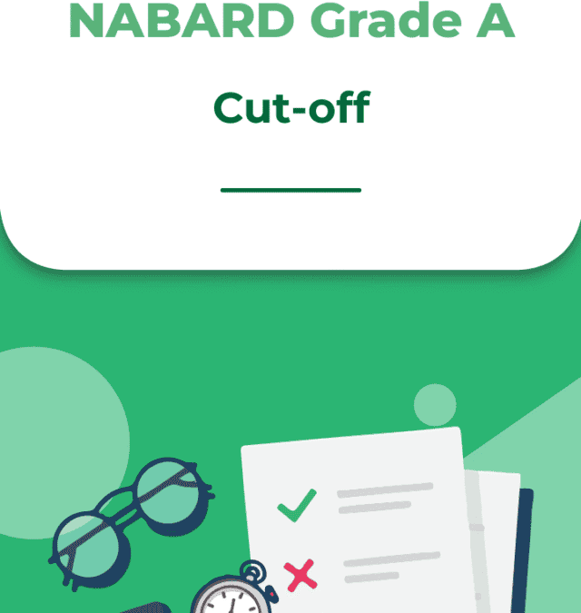 NABARD Grade A Cut Offs 2021-23 – Phase 1, Phase 2 & Final