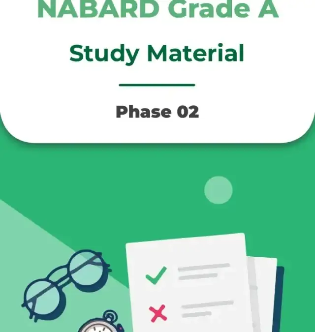 NABARD Grade A 2025 Study Material for Phase 2
